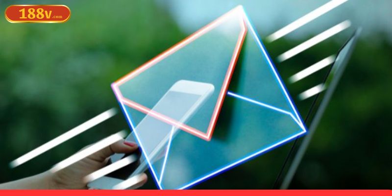 Kết nối với nhà cái qua email dễ vô cùng
